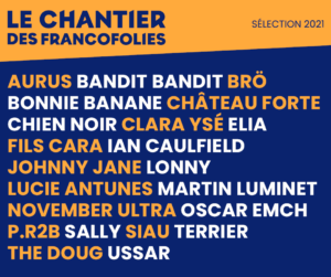 Sélection 2021 du Chantier des Francofolies